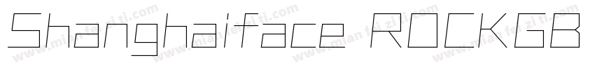 Shanghaiface ROCKGB Heavy字体转换